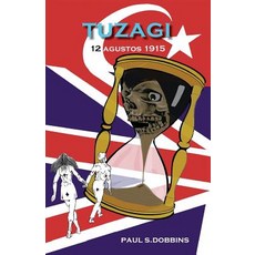 (英文圖書)Tuzagi: 12 Agustos 1915 平裝版, Paul Dobbins, 英文