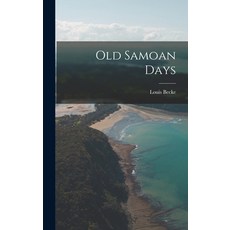 (英文圖書) Old Samoan Days 精裝版, Legare Street Press, 英文