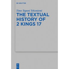 A Textual History of 2 Kings: Compiled in Light of the Old Latin 精裝版, de Gruyter, 英文