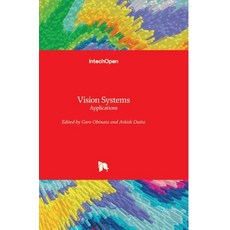(英文圖書) Vision Systems: Applications 精裝版, Intechopen, 英文