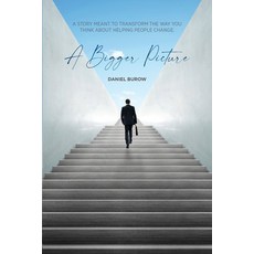 (英文圖書) A Bigger Picture 平裝版, Palmetto Publishing, 英文