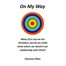 (英文圖書) On My Way 平裝版, Clarence Gilles, 英文
