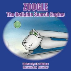 (英文圖書)Zoogle The Reliable Search Engine 平裝版, Createspace Independent Pub..., 英文