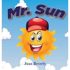 (英文圖書) Mr. Sun 精裝版, Juan D. Beverly, 英文