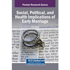 (英文圖書) Social Political and Health Implications of Early Marriage 精裝版, IGI Global, 英文