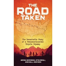 The Road Taken: The Remarkable Story of a Transcontinental Bicycle Odyssey 精裝版, Edmonds Press, 英文