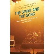 (英文圖書) The Spirit and the Song: Pneumatological Reflections on Popular Music 精裝版, Fortress Academic, 英文