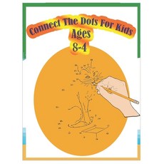 Connect The Dots For Kids Ages 4-8 平裝版, Independently Published, 英文