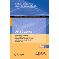 (英文圖書) Data Science: 5th International Conference of Pioneering Computer Scientists Engineers and E... 平裝版, Springer, 英文