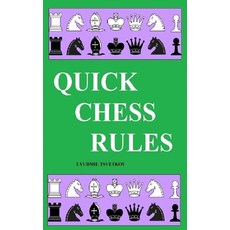 Quick Chess Rules 平裝版, Independently Published, 英文