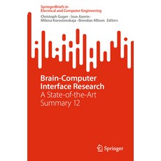 (英文圖書) Brain-Computer Interface Research: A State-Of-The-Art Summary 12 平裝版, Springer, 英文