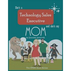 (英文圖書)She's a Technology Sales Executive and She's My Mom: The STEM Mom Series 平裝版, Formation Books, 英文