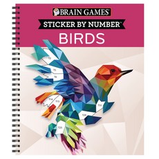 Brain Games - Sticker by Number: Birds (28 Images) Spiral, Publications International,..., 英文, 螺旋裝訂