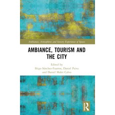 (英文圖書) Ambiance Tourism and the City 平裝版, Routledge, 英文