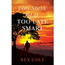 (英文圖書) Too Soon Old Too Late Smart 平裝版, Girl Friday Productions, 英文