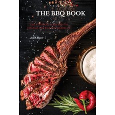 The BBQ Books: The Ultimate 50 Recipes to change the way you barbecue 平裝版, Jamie Moore, 英文