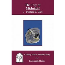 (英文圖書)The Cry at Midnight: A Penny Parker Mystery Story 平裝版, Resurrected Press, 英文