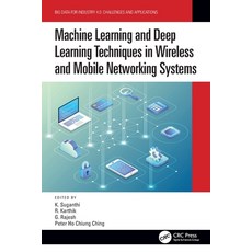 (英文圖書) Machine Learning and Deep Learning Techniques in Wireless and Mobile Networking... 平裝版, CRC Press, 英文