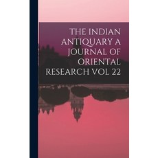 (英文圖書) The Indian Antiquary a Journal of Oriental Research Vol 22 精裝版, Legare Street Press, 英文