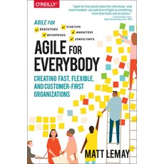 (英文圖書) Agile for Everybody: Creating Fast Flexible and Customer-First Organizations 平裝版, O'Reilly Media, 英文