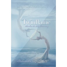 Twinflame: Awaken to Self Discovery 平裝版, Litprime Solutions, 英文