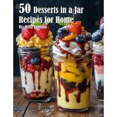 (英文圖書) 50 Desserts in a Jar Recipes for Home 平裝版, Marick Booster, 英文