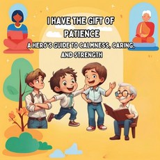 (英文圖書)I Have the Gift of Patience: My Secret Power for Staying Strong A Hero's Guide t... 平裝版, Globalmate Publishing Inc, 英文