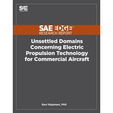 (英文圖書) Unsettled Domains Concerning Electric Propulsion Technology for Commercial Aircraft 平裝版, Sae Edge Research Report, 英文