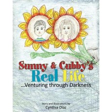 (英文圖書)Sunny and Cubby's Real Life: ...Venturing Through Darkness 平裝版, Trafford Publishing, 英文