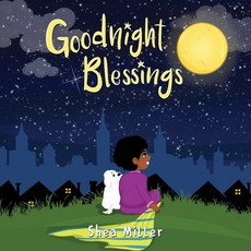 (英文圖書)Goodnight Blessings 平裝版, Shea Miller Books, 英文