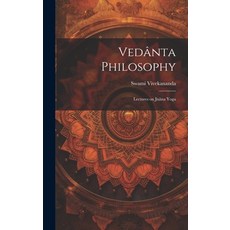 (英文圖書) Vedânta Philosophy： Lectures on Jnâna Yoga 精裝版, Legare Street Press, 英文