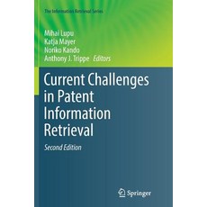 (英文圖書) Current Challenges in Patent Information Retrieval 平裝版, Springer, 英文