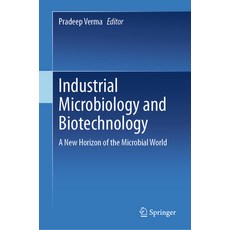 (英文圖書) Industrial Microbiology and Biotechnology: A New Horizon of the Microbial World 精裝版, Springer, 英文