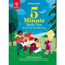 Britannica's 5-Minute Really True Stories for Family Time: 30 Amazing Stories: Featuring Family Meal... 精裝版, Britannica Books, 英文