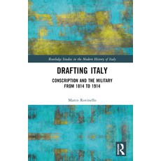 (英文圖書) Drafting Italy: Conscription and the Military from 1814 to 1914 精裝版, Routledge, 英文