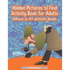 (英文圖書)Hidden Pictures to Find Activity Book for Adults: Where is it? Activity Book 平裝版, Jupiter Kids, 英文