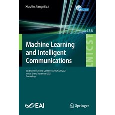 (英文圖書) Machine Learning and Intelligent Communications: 6th EAI International Conference MLICOM 202... 平裝版, Springer, 英文