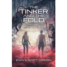 (英文圖書)The Tinker and The Fold: Part 2 - The Rise of The Boe 平裝版, Scott Gordon, 英文