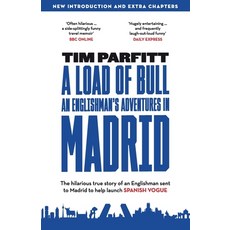 (英文圖書) A Load of Bull - An Englishman's Adventures in Madrid 平裝版, Maravilla Press, 英文