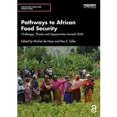 (英文圖書) Pathways to African Food Security: Challenges Threats and Opportunities toward... 平裝版, Routledge, 英文