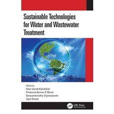 (英文圖書) Sustainable Technologies for Water and Wastewater Treatment 精裝版, CRC Press, 英文