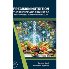 (英文圖書) Precision Nutrition: The Science and Promise of Personalized Nutrition and Health 精裝版, Wordpen Academics, 英文