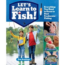(英文圖書)Let's Learn to Fish!: Everything You Need to Know to Start Freshwater Fishing 平裝版, Storey Publishing, 英文