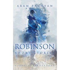 (英文圖書) Robinson: Short Stories 精裝版, Glagoslav Publications B.V., 英文
