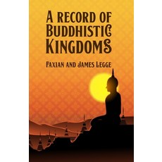 (英文圖書) A Record of Buddhistic Kingdoms 平裝版, Lushena Books, 英文