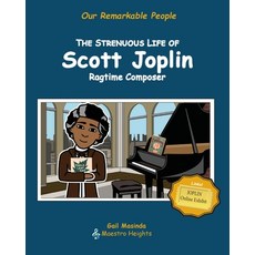(英文圖書) The Strenuous Life of Scott Joplin: Ragtime Composer 平裝版, Maestro Heights, 英文