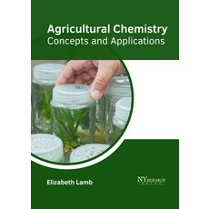 (英文圖書) Agricultural Chemistry: Concepts and Applications 精裝版, NY Research Press, 英文
