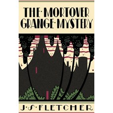 (英文圖書) The Mortover Grange Mystery 平裝版, Chosho Publishing, 英文