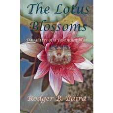 (英文圖書) The Lotus Blossoms 平裝版, Rodger B. Baird, 英文