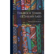 (英文書) The Rock Tombs of Sheikh Saïd 精裝版, Legare Street Press, 英文